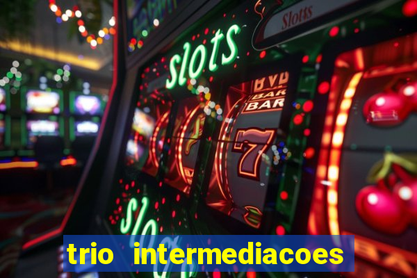 trio intermediacoes jogos online